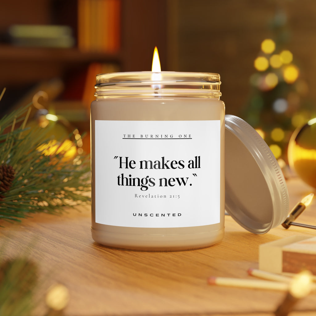 Scented Candle — “He makes all things new.” Inspirational Soy Jar (9oz, Unscented)