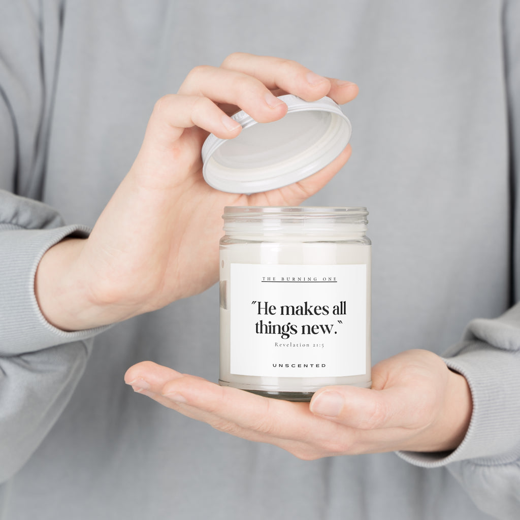 Scented Candle — “He makes all things new.” Inspirational Soy Jar (9oz, Unscented)